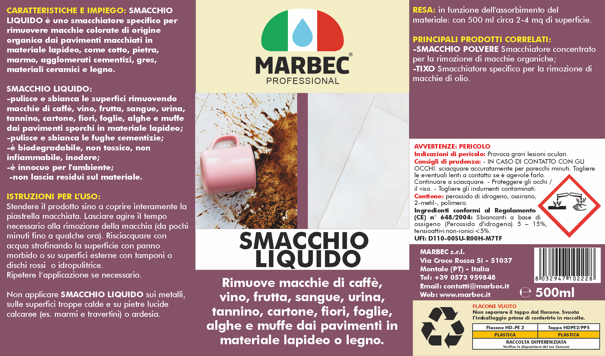 Smacchiatore di macchie organiche SMACCHIO LIQUIDO   500ML