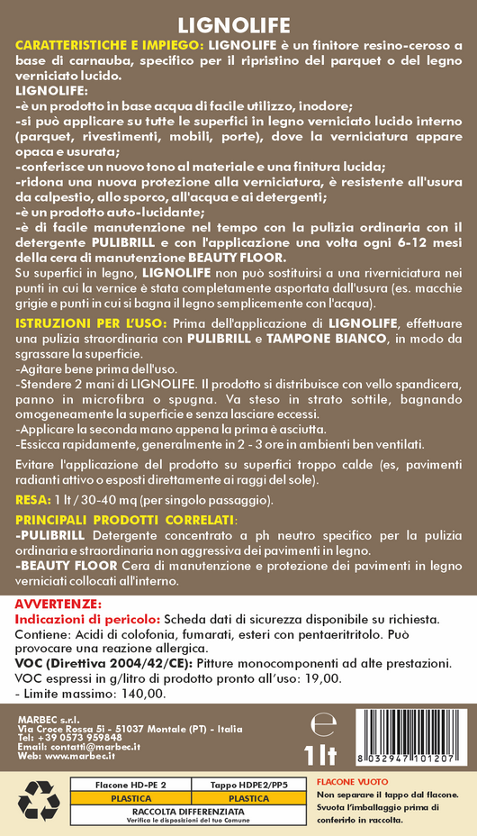 Prodotto per parquet rovinato LIGNOLIFE   1LTx6Pz