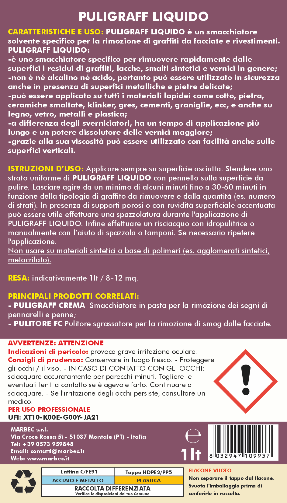 Smacchiatore per rimuovere graffiti PULIGRAFF LIQUIDO   1LTx6Pz