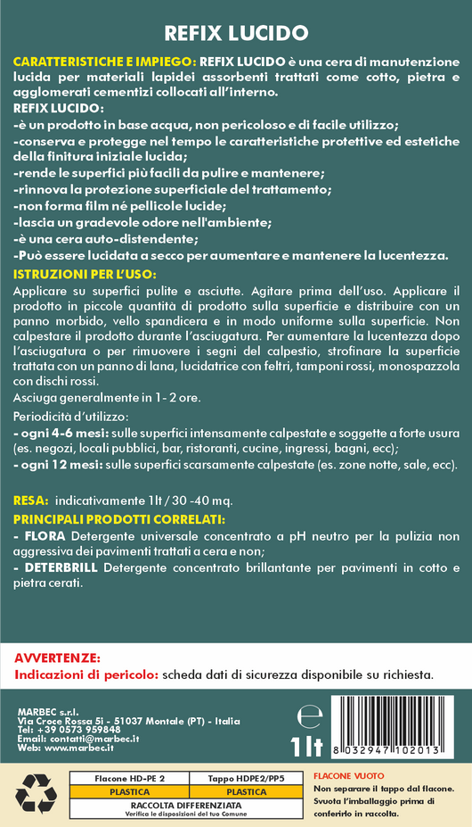 Cera per pavimenti REFIX LUCIDO   1LTx6Pz