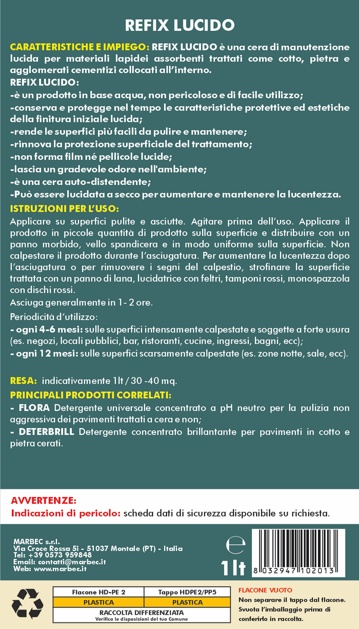 Cera per pavimenti REFIX LUCIDO   1LTx6Pz