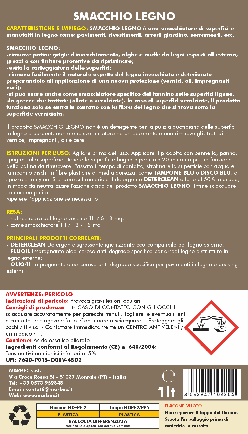 Smacchiare legno SMACCHIO LEGNO   1LTx6Pz