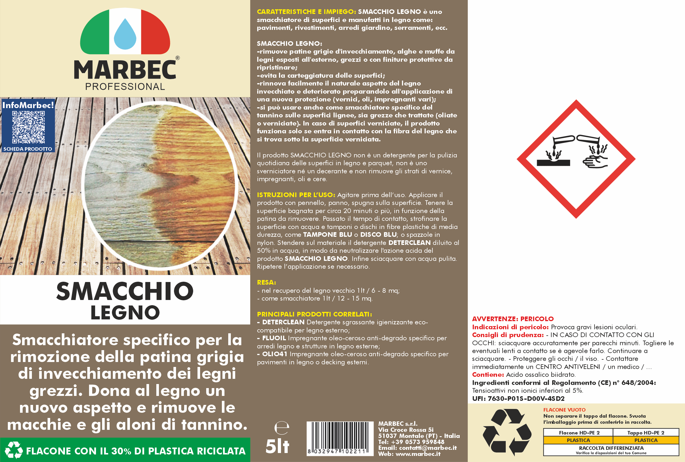 Smacchiare legno SMACCHIO LEGNO   5LT