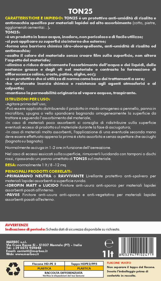 Trattamento idrorepellente antimacchia cotto e pietre TON25   1LT