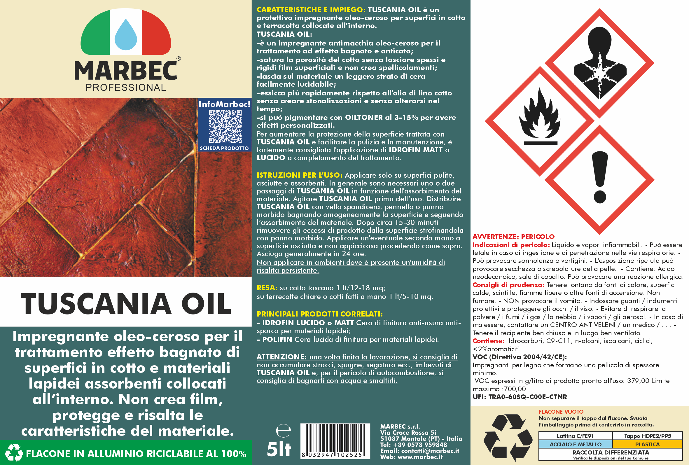 Trattamento cotto TUSCANIA OIL   5LT
