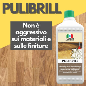 Come pulire il legno PULIBRILL   1LT + Tampone in Melammina