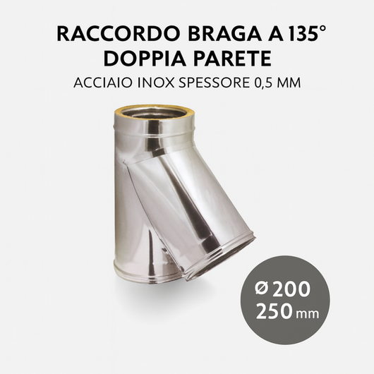 Raccordo braga 135° doppia parete metallica spessore 0,5 mm canna fumaria *** misura Ø 200/250 mm, confezione 1