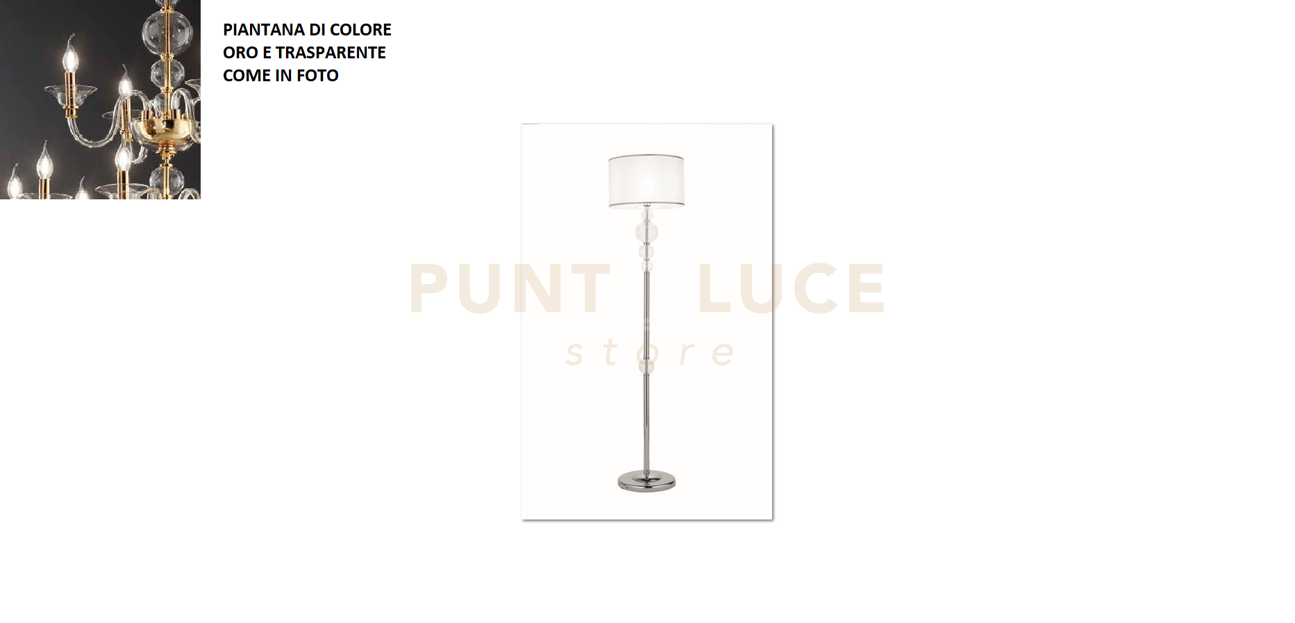 PIANTANA TEBE TRASPARENTE  E ORO 1 LUCE ATTACCO E27 D.40CM