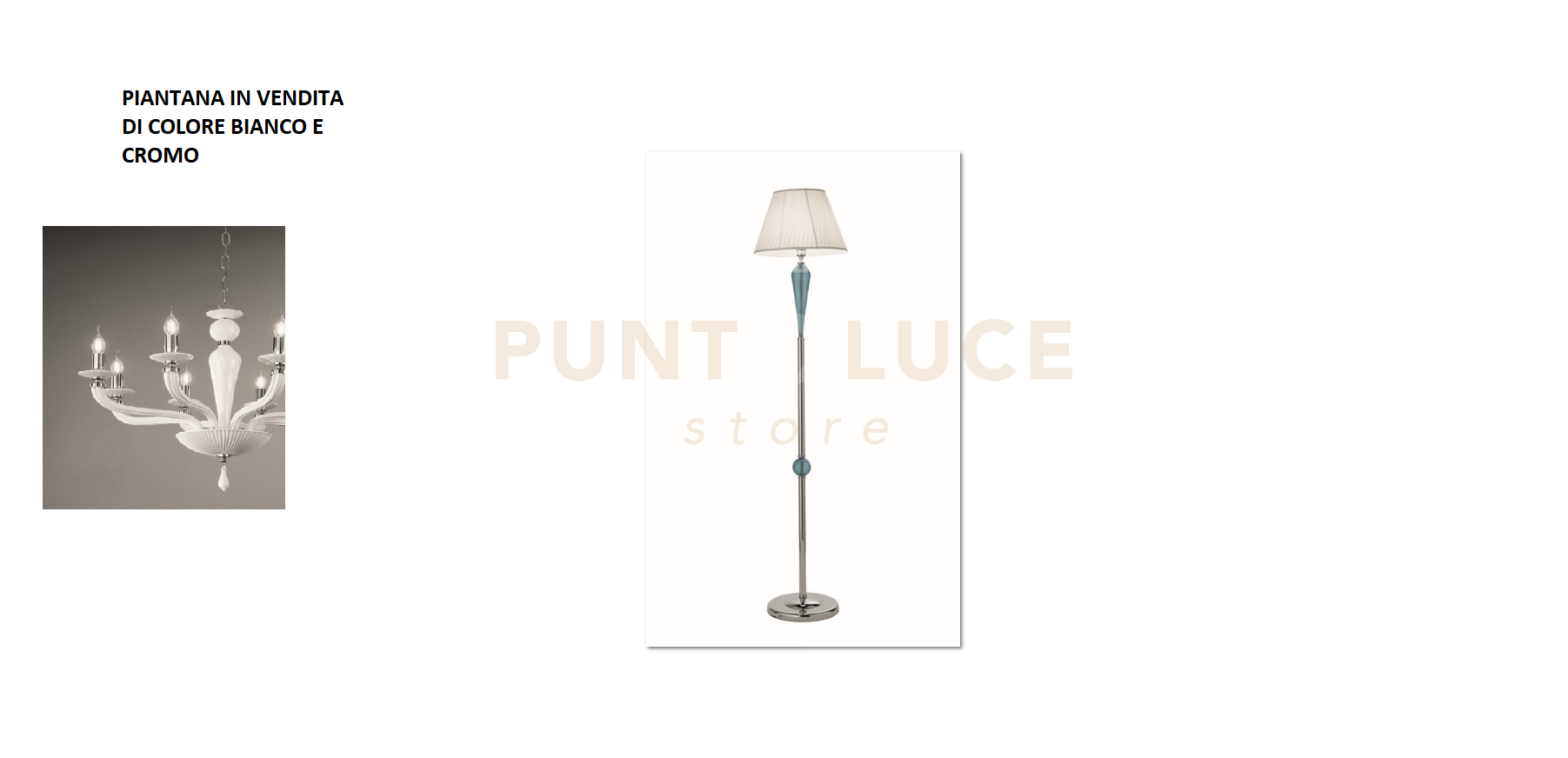PIANTANA VILLA 1 LUCE BIANCO E CROMO ATTACCO  E27