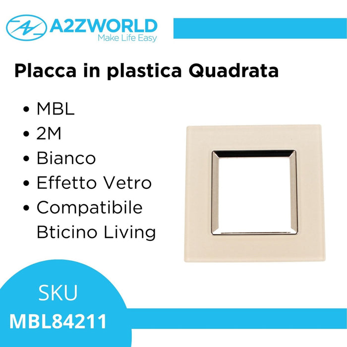 Placca Quadrata In Vetro Temperato MBL 2M Bianco Compatibile Bticino Living
