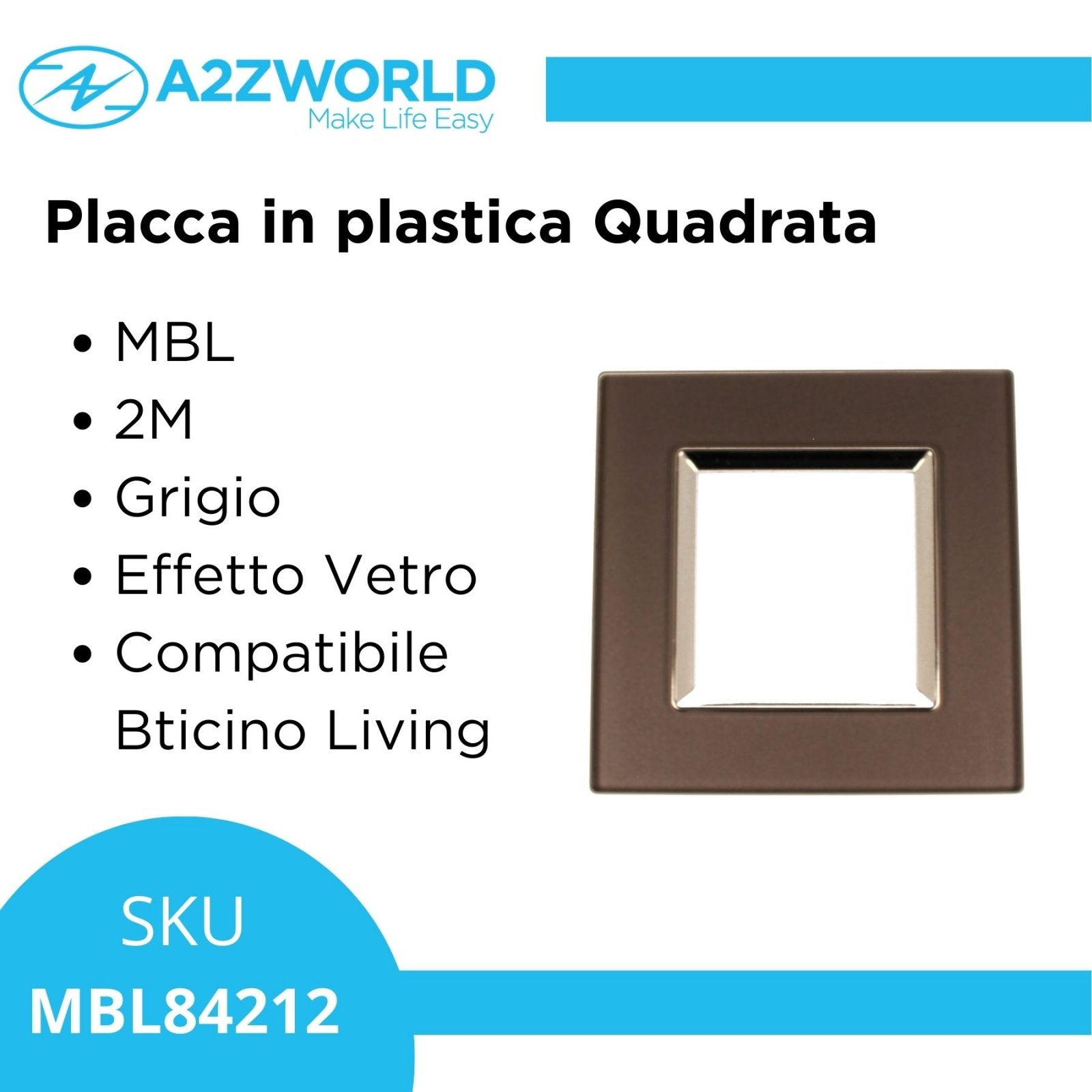 Placca Quadrata In Vetro Temperato MBL 2M Grigio Compatibile Bticino Living