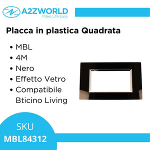 Placca Quadrata In Vetro Temperato MBL 4M Nero Compatibile Bticino Living BLN84402