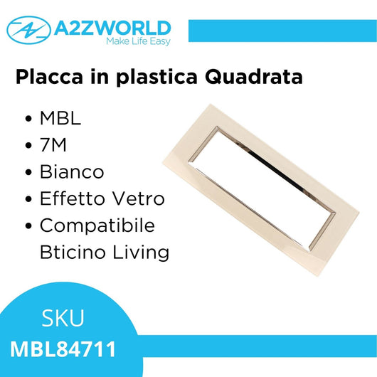 Placca Quadrata In Vetro Temperato MBL 7M Bianco Compatibile Bticino Living BLN84701