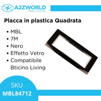 Placca Quadrata In Vetro Temperato MBL 7M Nero Compatibile Bticino Living BLN84702