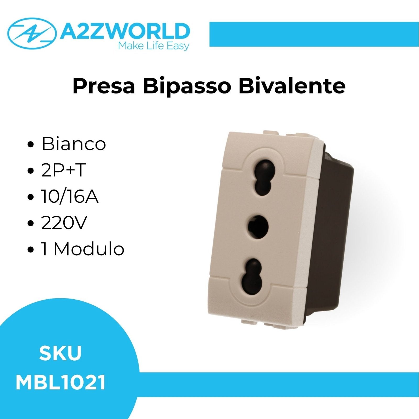 Presa Bipasso Bivalente 2P+T 10/16A 220V MBL Bianco 1M Compatibile Bticino Living Light BLB2001
