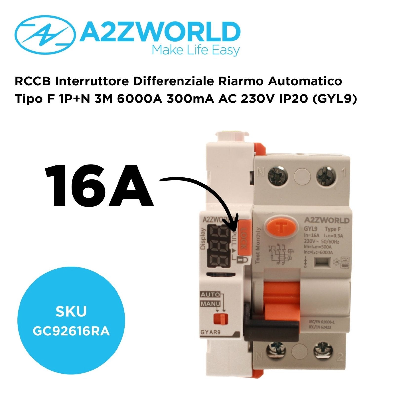 RCCB Interruttore Differenziale Riarmo Automatico Tipo F 1P+N 3M 6000A 300mA 16A AC 230V IP20 IEC61008-1 GYL9