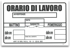 SEGNALETICA ORARIO DI LAVORO 30X20