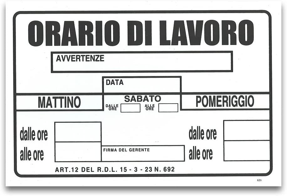 SEGNALETICA ORARIO DI LAVORO 30X20