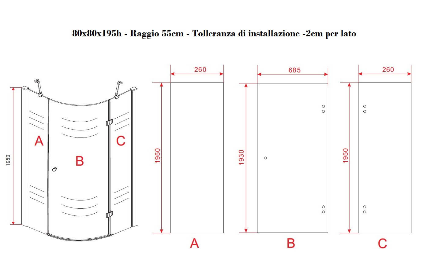 Box Doccia Semicircolare H195cm Anta Battente Cristallo 8mm - 80x80