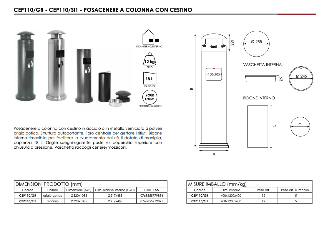 Cestino autoportante con posacenere a colonna e coperchio silver