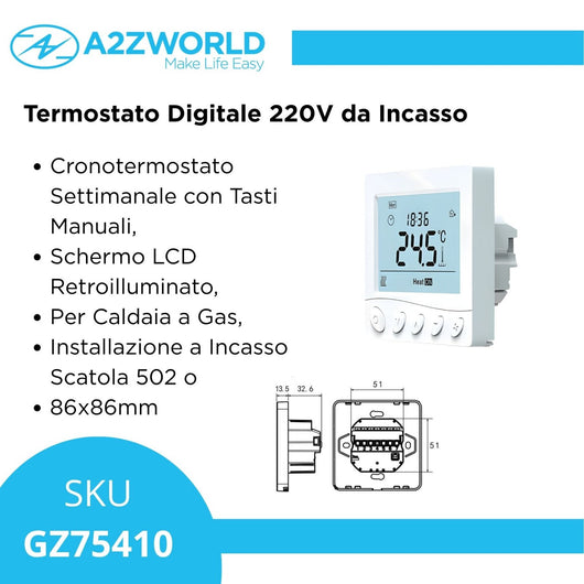 Termostato Digitale 220V da Incasso, Cronotermostato Settimanale con Tasti Manuali, Schermo LCD Retroilluminato, Per Caldaia a Gas, Installazione a Incasso Scatola 502 o 86x86mm