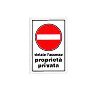 Cartello vietato l'accesso proprietà privata cm 20X30