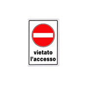 Cartello vietato l'accesso cm 20X30