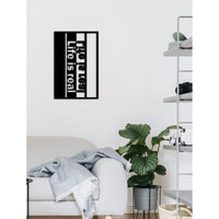 Decorazione in Metallo Life is Real, Nero, Metallo, 34x0,15x60 cm cm, DESIGN MANIA