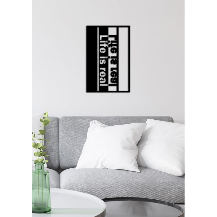 Decorazione in Metallo Life is Real, Nero, Metallo, 34x0,15x60 cm cm, DESIGN MANIA