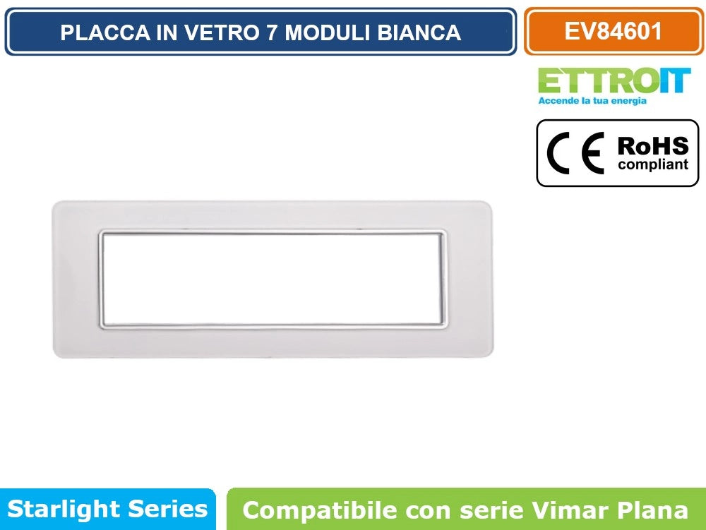ETTROIT PLACCA IN VETRO COLORE BIANCO COMPATIBILE CON SERIE VIMAR PLANA - Numero Moduli:3 Moduli