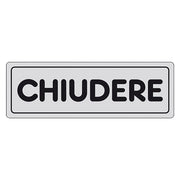 ETICHETTA SEGNALETICA CHIUDERE