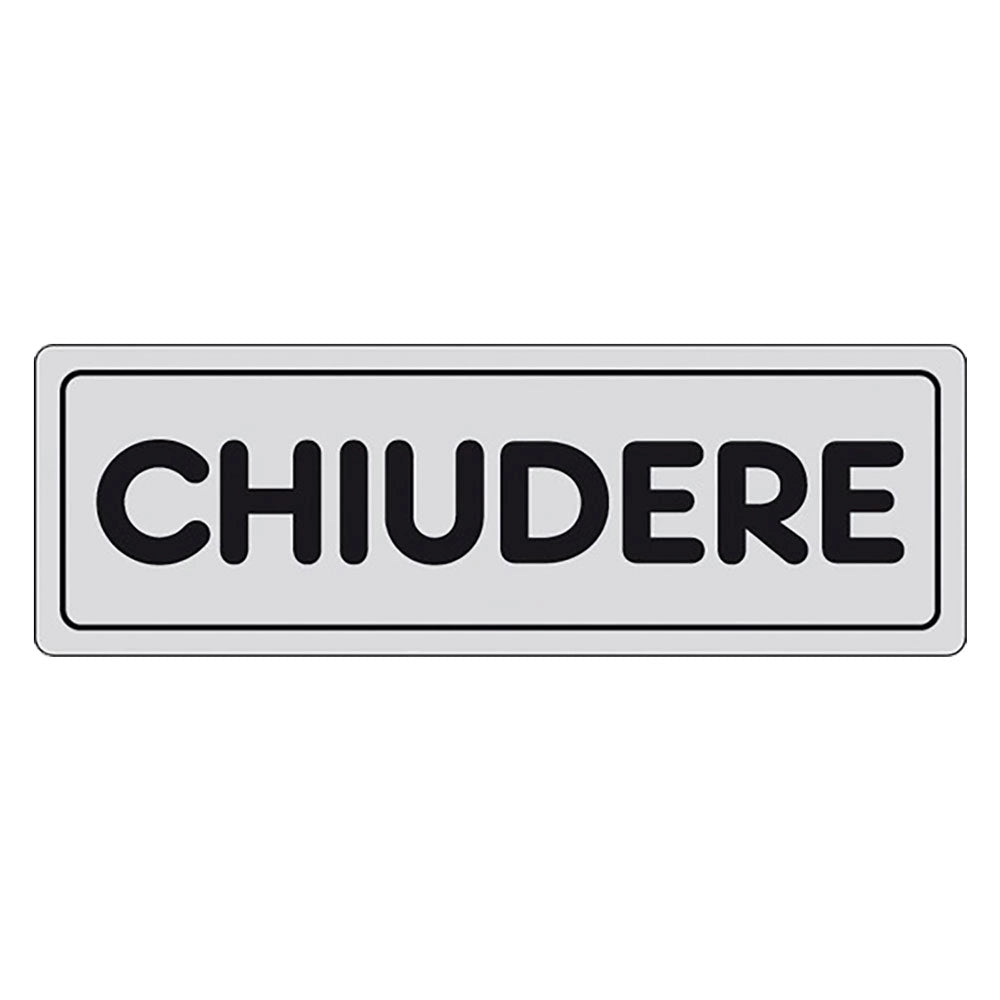 ETICHETTA SEGNALETICA CHIUDERE