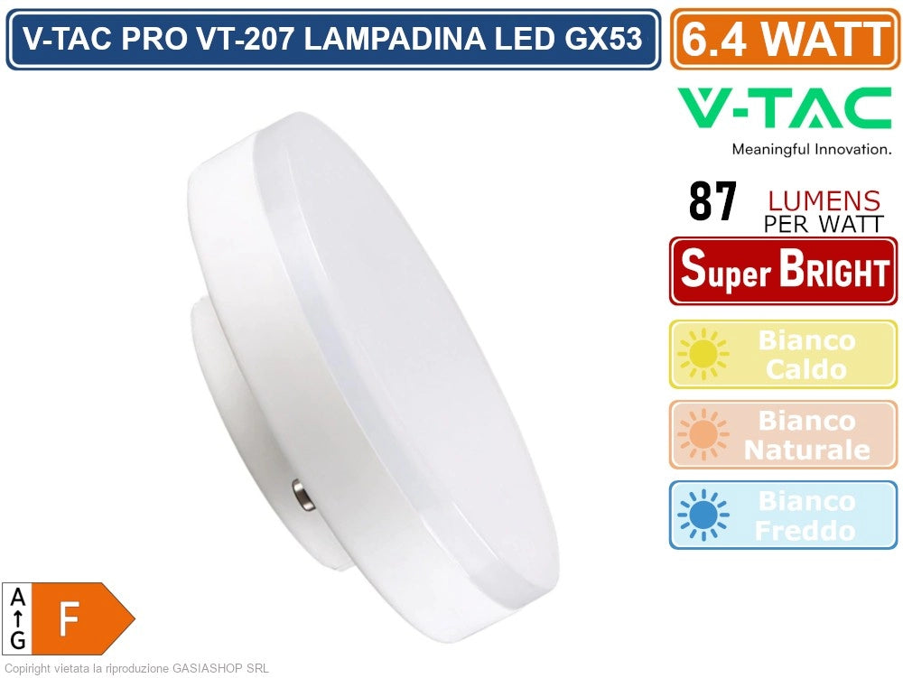 V-Tac VT-207-N Lampadina LED GX53 6,4W Disc SMD - Colore Luce:Bianco Caldo