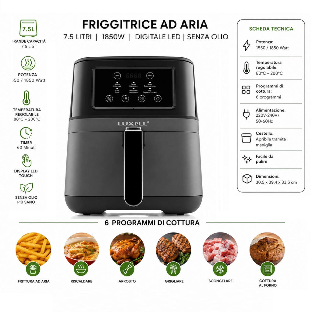 Friggitrice ad Aria 7.5 Litri 1850W Digitale Led 6 Programmi Senza Olio Nero