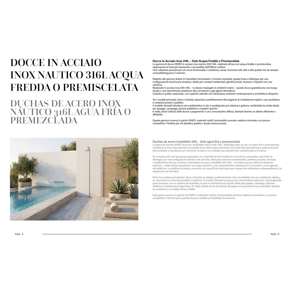 SINED Doccia da esterno ad acqua fredda in acciaio inox struttura resistente agli agenti atmosferici colore da specificare RIVISTA-DOCCE-ACQUA-FREDDA-IT-ES