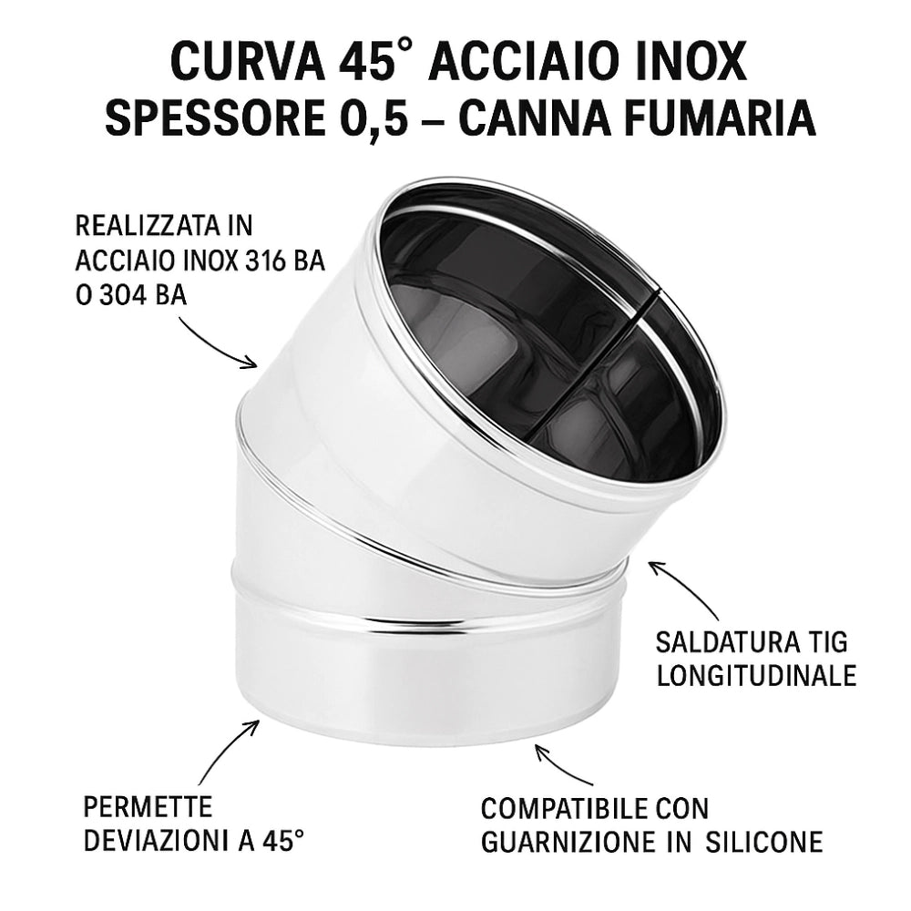 Curva 45° acciaio inox spessore 0,5 mm canna fumaria monoparete *** misura Ø 150 mm, confezione 1