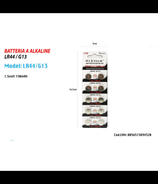 Batterie Alkaline Lr44/g13 1.5v 150mah Pile Bottone Per Orologi Telecomandi Maxtech         