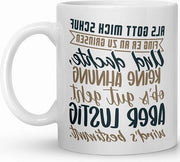 Tazza con frase - "as Gott mich slider" - 330 ml - Resiste al lavastoviglie - Ideale come regalo - tazza divertente