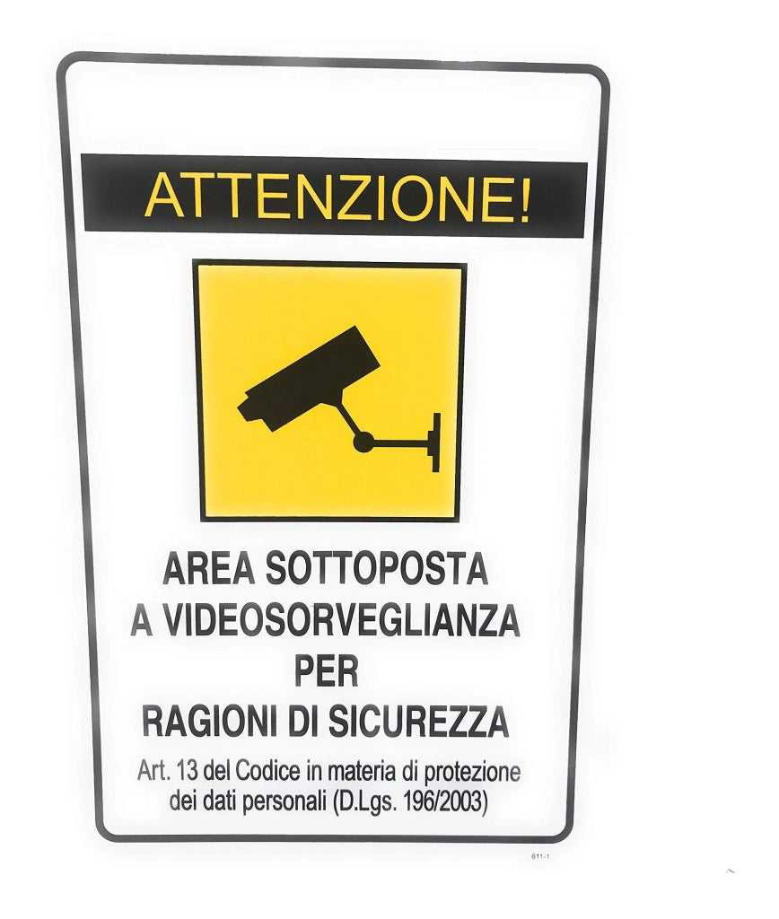 Cartello Segnaletica Area Sottoposta a Sorveglianza Eurosignals
