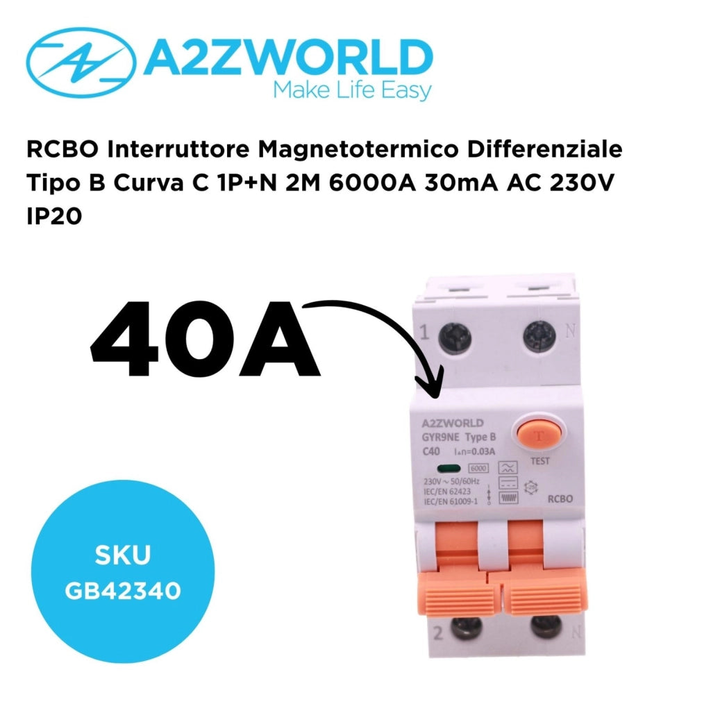 RCBO Interruttore Magnetotermico Differenziale Tipo B Curva C 1P+N 2M 6000A 30mA AC 230V IP20 Disponibili 16A 20A 25A 32A 40A (C40A)