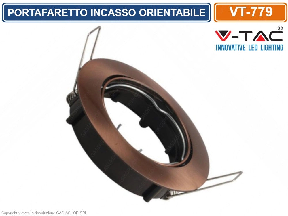 V-TAC VT-779 PORTAFARETTO ORIENTABILE ROTONDO DA INCASSO PER LAMPADINE GU10 E GU5.3 COLORE BRONZO - SKU 8580