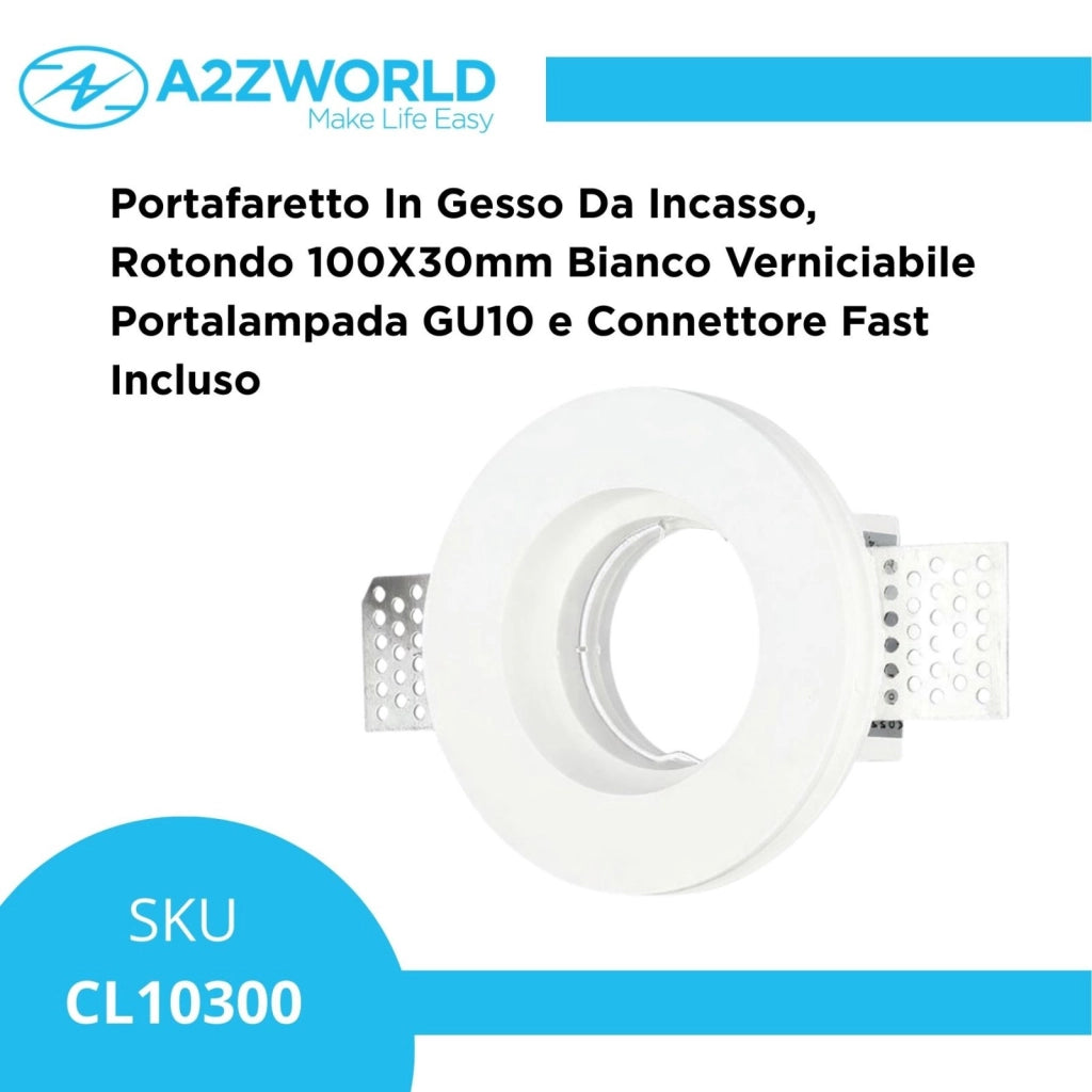 Portafaretto In Gesso Da Incasso, Rotondo 100X30mm Bianco Verniciabile Portalampada GU10 e Connettore Fast Incluso