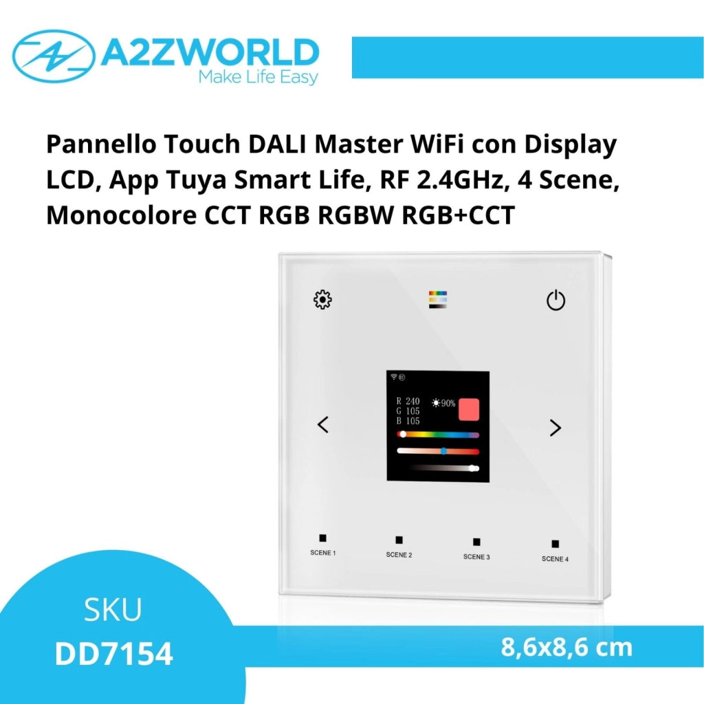 Pannello Touch DALI Master WiFi con Display LCD, App Tuya Smart Life, RF 2.4GHz, 4 Scene, Monocolore CCT RGB RGBW RGB+CCT, 86X86mm