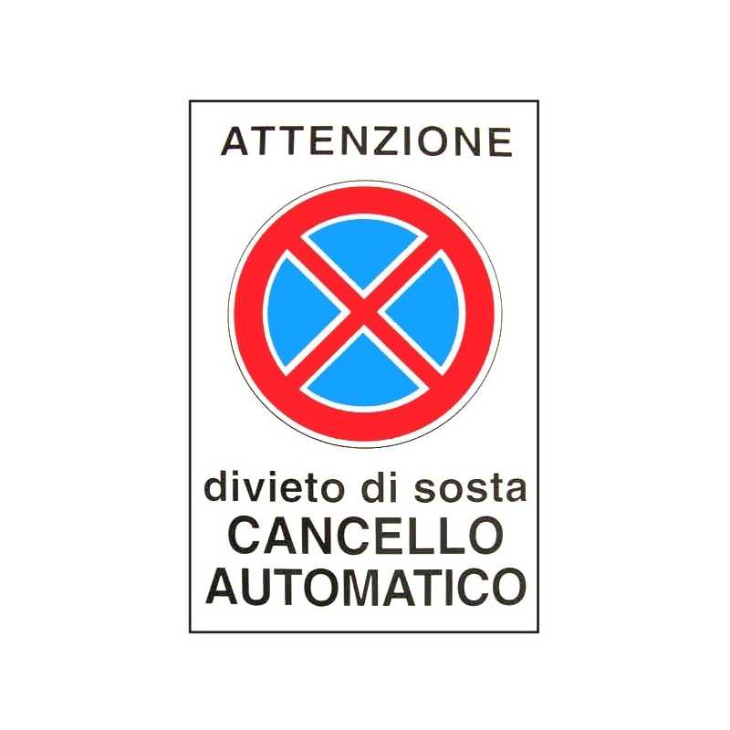 Cartello Cancello Automatico 20X 30 Alluminio