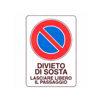Cartello Divieto Di Sosta 20X 30 Plastica