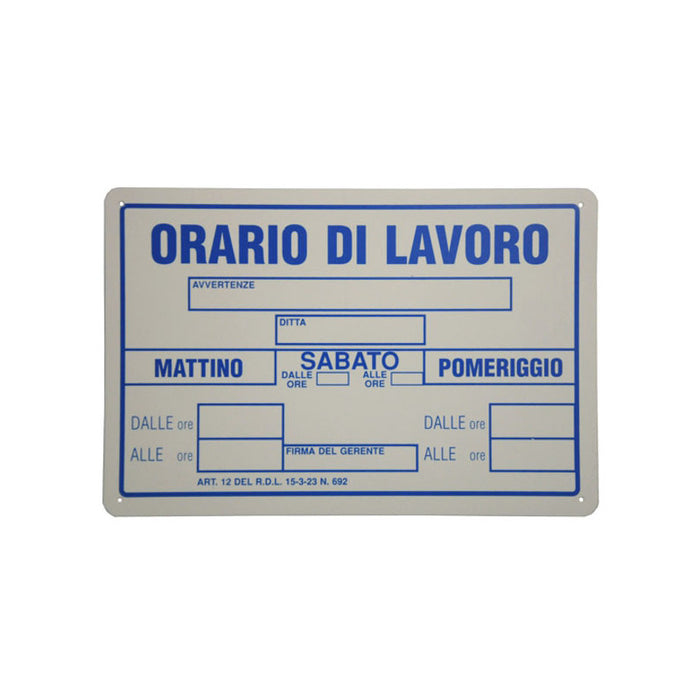Cartello Orario Lavoro 30X 20 Plastica