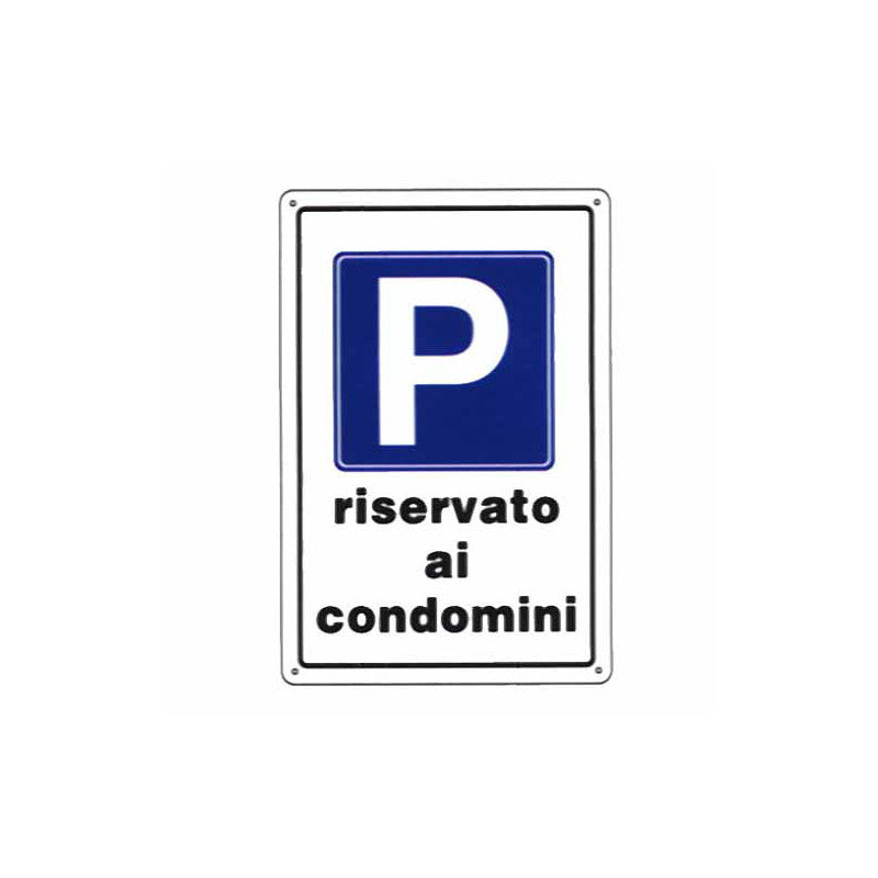 Cartello Parcheggio Condominiale 20X 30 Plastica
