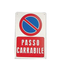 Cartello Passo Carrabile Segnaletica Sicurezza Avvertimento Plastificato         
