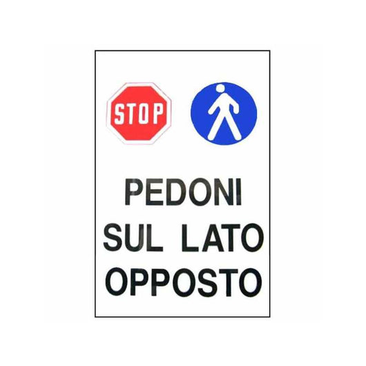 Cartello Pedoni Lato Opposto 48X 68 Plastica