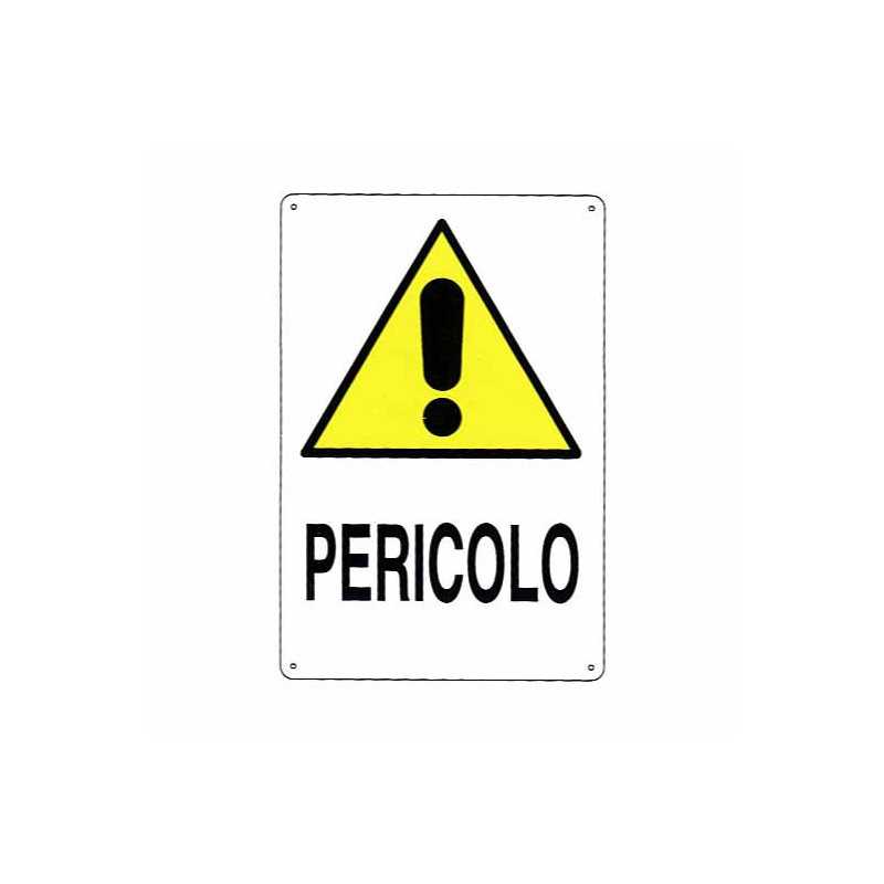 Cartello Pericolo 12X 18 Alluminio